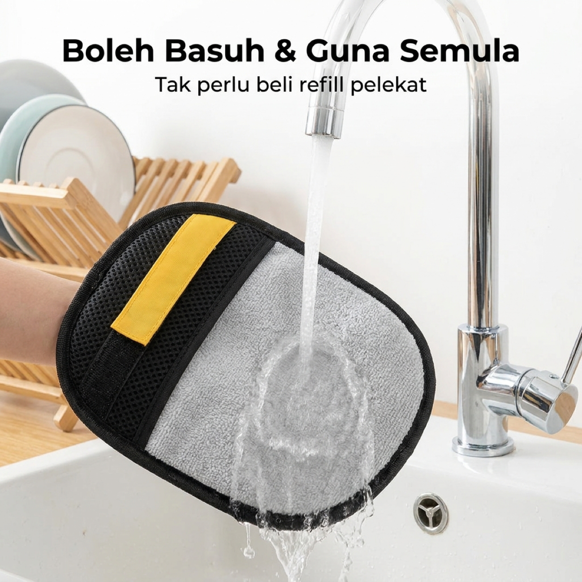 Boleh basuh dan guna semula
