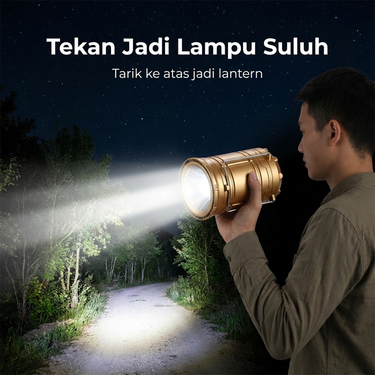 Tekan Jadi Lampu Suluh